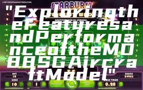 "Exploring the Features and Performance of the MD88 SG Aircraft Model"